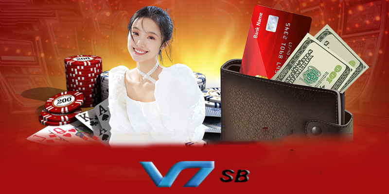 Nạp tiền V7sb | Bí quyết để tận hưởng cá cược trọn vẹn nhất